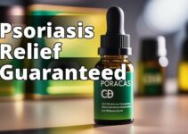 Discover The Amazing Benefits Of Cbd Oil For Psoriasis: A Complete Guide