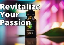 Ignite Your Passion: How Cbd Oil Benefits Boost Libido And Enhance Intimacy