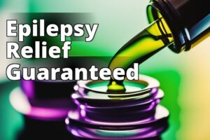 Unlocking The Power Of Cbd Oil For Epilepsy: Research And Benefits